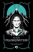 Zobacz : Frankenste... - Mary Shelley