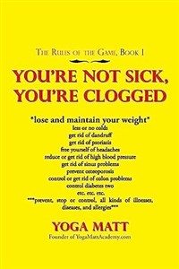 Bild von You'Re Not Sick, You'Re Clogged 485FBX03527KS