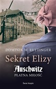 Sekret Eli... - Dominik W. Rettinger -  Polnische Buchandlung 