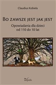 Bo zawsze ... - Klaudiusz Kobiela -  Książka z wysyłką do Niemiec 