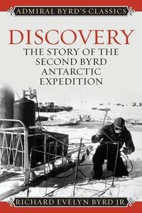 Bild von Discovery The Story of the Second Byrd Antarctic Expedition