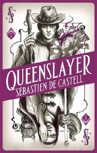 Bild von CASTELL, S: SPELLSLINGER 5: QUEENSLAYER