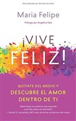 Vive Feliz... - Maria Felipe - buch auf polnisch 