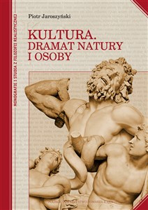 Obrazek Kultura. Dramat natury i osoby