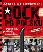 Zobacz : Rock po po... - Konrad Wojciechowski