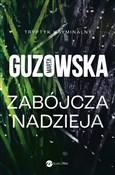 Zabójcza n... - Marta Guzowska -  polnische Bücher