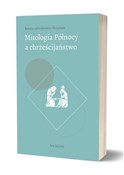 Mitologia ... - Renata Leśniakiewicz-Drzymała -  Polnische Buchandlung 