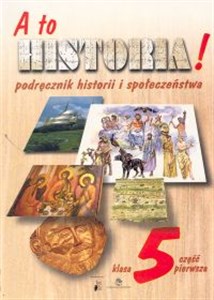 Bild von A to historia! 5 Podręcznik historii i społeczeństwa Część 1 Szkoła podstawowa