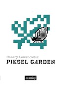 Polnische buch : Piksel Gar... - Cezary Lewanowicz