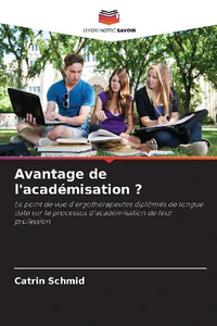 Obrazek SCHMID, C: AVANTAGE DE L'ACADÉMISATION ?