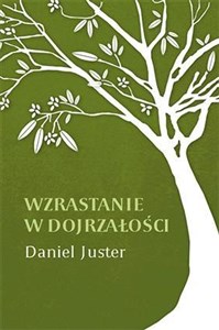 Obrazek Wzrastanie w dojrzałości