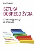 Sztuka dob... - Rolf Dobbeli -  polnische Bücher