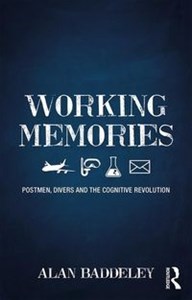 Bild von Working Memories Postmen, Divers and the Cognitive Revolution