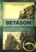 Książka : Betasom Wł... - Marek Sobski