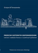 Przeciw go... - Grażyna B. Tomaszewska -  fremdsprachige bücher polnisch 