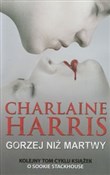 Książka : Gorzej niż... - Charlaine Harris