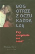 Bóg otrze ... - Stanisław Biel -  polnische Bücher
