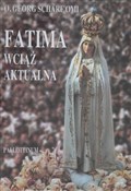 Polska książka : Fatima wci... - O. G. Scharf OMI