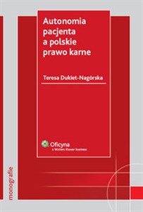 Bild von Autonomia pacjenta a polskie prawo karne