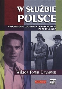 Bild von W służbie Polsce Wspomnienia żołnierza i państwowca z lat 1914-1947