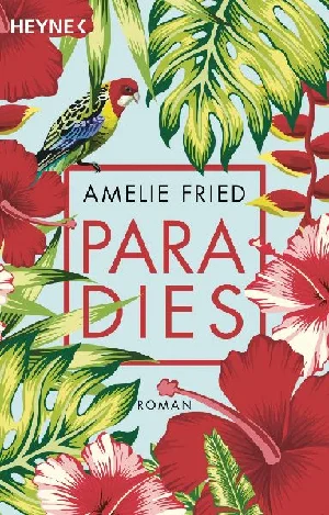 Bild von FRIED, A: PARADIES
