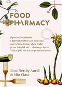 Food Pharm... - Lina Nertby Aurell, Mia Clase -  polnische Bücher