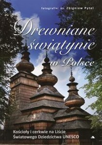 Obrazek Drewniane świątynie w Polsce