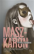 Książka : Maszkaron - Patrycja Pustkowiak