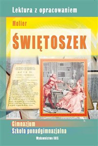 Obrazek Świętoszek Lektura z opracowaniem Gimnazjum, szkoła ponadgimnazjalna