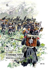 Obrazek Custoza 1866 Bitwa bez zwycięzców