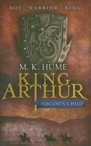 Obrazek King Arthur Dragon's Child