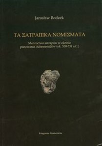Bild von Ta satrapika nomizmata Mennictwo satrapów w okresie panowania Achemenidów (ok.. 550-331 a. C)