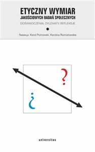 Bild von Etyczny wymiar jakościowych badań społecznych. Doświadczenia, dylematy, refleksje