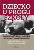 Książka : Dziecko u ... - Halina Dmochowska, Leokadia Wiatrowska