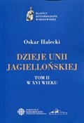 Dzieje Uni... - Oskar Halecki - Ksiegarnia w niemczech