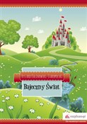 Książka : Bajeczny ś... - Ryszard Kalinowski-Staropolski