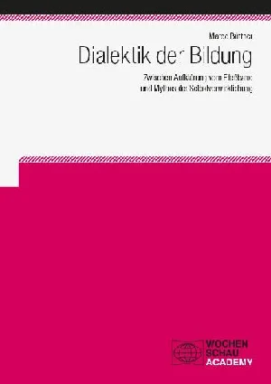 Obrazek BÜTTNER, M: DIALEKTIK DER BILDUNG
