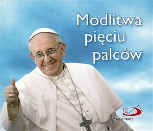 Obrazek Perełka papieska 20 - Modlitwa pięciu palców