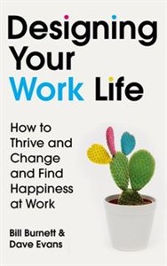 Bild von Designing Your Work Life How to Thrive and Change and Find Happiness at Work