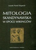 Zobacz : Mitologia ... - Leszek Paweł Słupecki