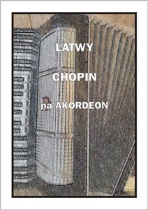 Bild von Łatwy Chopin na akordeon