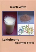 Zobacz : Laktoferyn... - Jolanta Artym