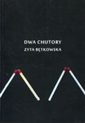 Książka : Dwa chutor... - Zyta Bętkowska