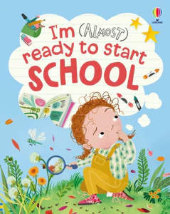 Obrazek I'm (Almost) Ready to Start School