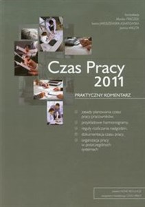 Obrazek Czas pracy 2011 Praktyczny komentarz