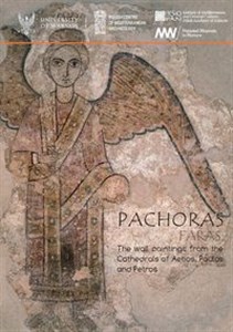 Bild von Pachoras. Faras. The wall paintings from the Cathedrals of Aetios, Paulos and Petros