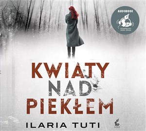 Bild von [Audiobook] Kwiaty nad piekłem