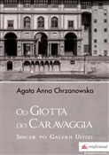 Od Giotta ... - Agata Anna Chrzanowska -  Polnische Buchandlung 