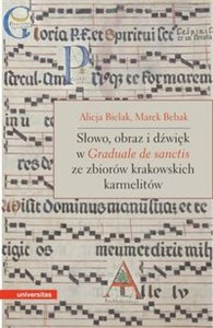 Bild von Słowo, obraz i dźwięk w Graduale de Sanctis ze zbiorów krakowskich karmelitów