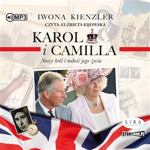 Bild von [Audiobook] Karol i Camilla Nowy król i miłość jego życia